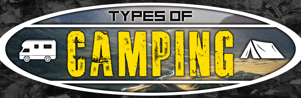 What Are The Types Of Camping?