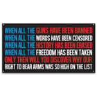 When All Guns Have Been Banned Tin Sign - Vibrant Artwork, Corrosion Resistant, Mounting Holes - Dimensions 16”x 8 1/2”