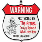 Redneck No Trespassing Warning Sign With Stake - Tough Plastic Construction, Weather-Resistant Artwork - 29” Tall