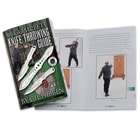 The 64-page, knife throwing guide takes you through the basics of knife-throwing from grip to release