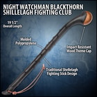 Night Watchman Blackthorn Shillelagh Fighting Club