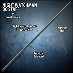 Night Watchman Bo Staff - Polypropylene Construction, Perfect Balance And Weight - Length 6’