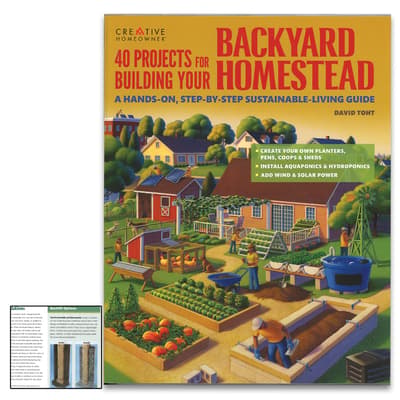 40 Projects for Building Your Backyard Homestead