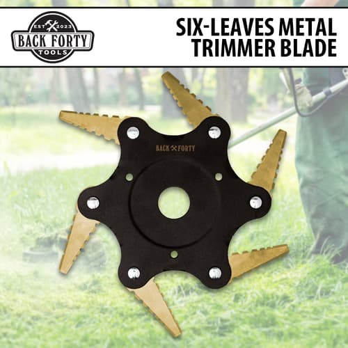 Text reads “Six-Leaves Metal Trimmer Blade” above a photo of the Back Forty Six Leaves Metal Trimmer Blade with six blades.