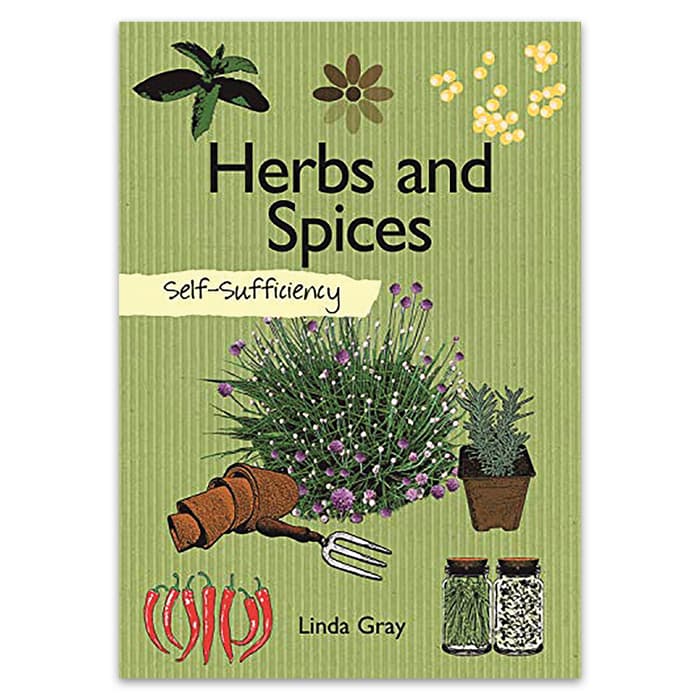 This clear and concise guide is packed with practical information for growing, using, and storing flavor-enhancing foods