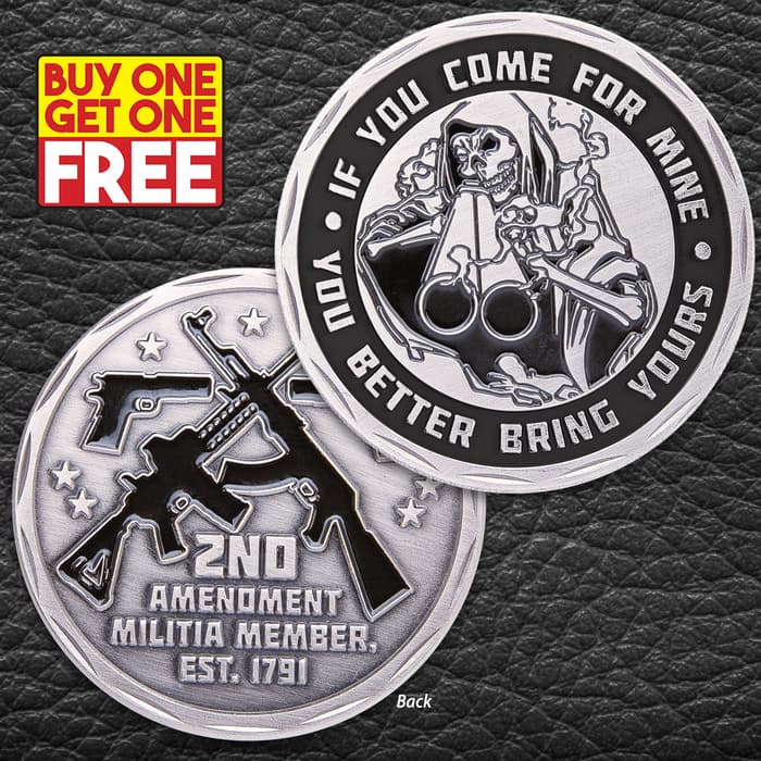 If You Come For Mine Challenge Coin - Crafted Of Metal Alloy, Antique Silver Finish, 3D Relief On Each Side - Diameter 1 5/8” - BOGO