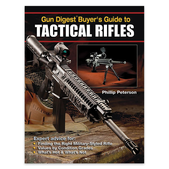 Gun Digest Buyers Guide To Tactical Rifles