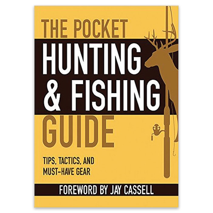 The Pocket Hunting And Fishing Guide