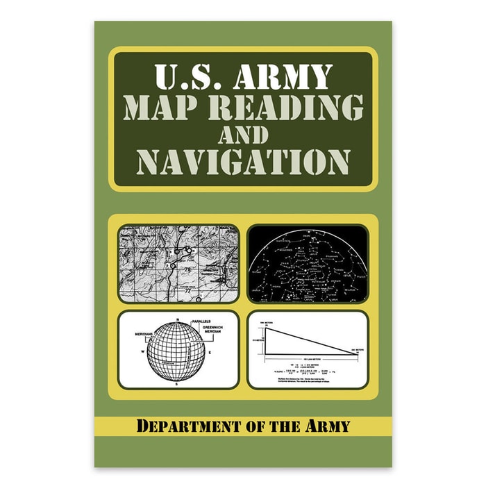 U.S. Army Map Reading & Navigation Handbook