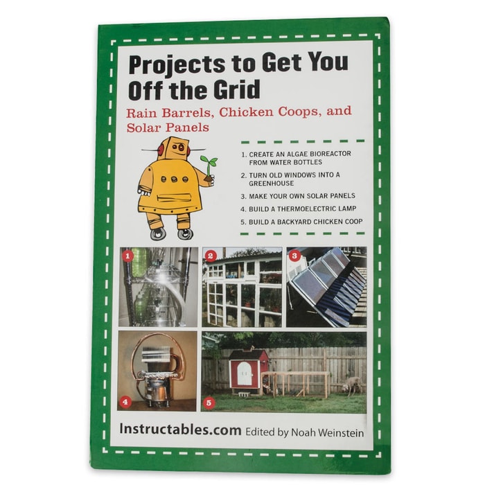 Projects To Get You Off The Grid Manual