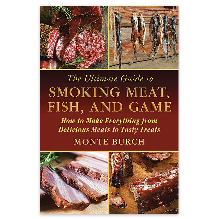 The Ultimate Guide To Smoking Meat, Fish And Game