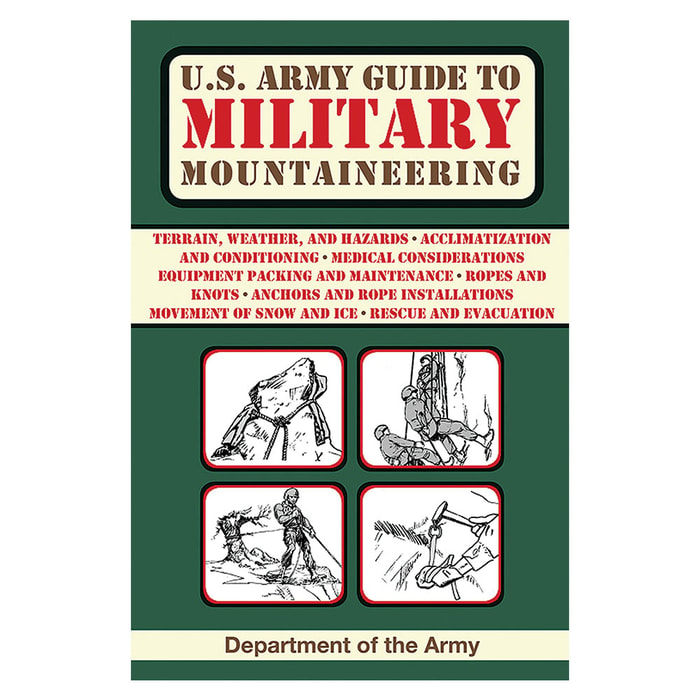US Army Guide To Military Mountaineering
