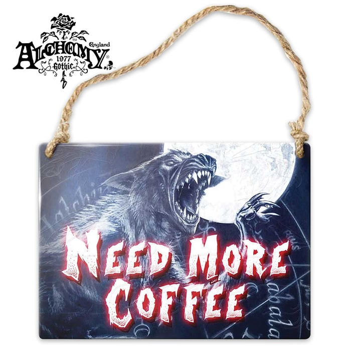 Need More Coffee Enameled Metal Sign