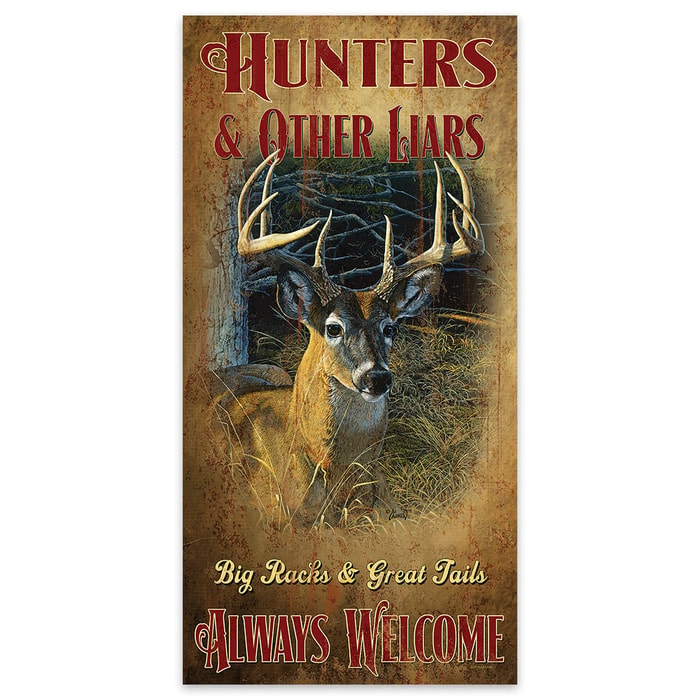 Hunters and Other Liars Always Welcome | Wooden Sign with Deer Art | 7" x 14"