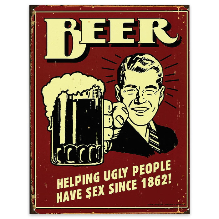 Beer and Ugly People Tin Sign