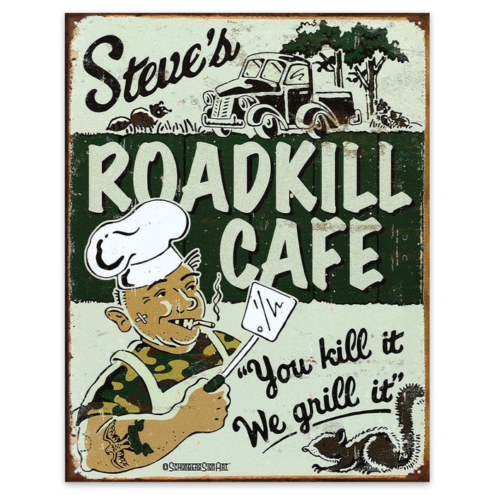Steve’s Roadkill Cafe Tin Sign