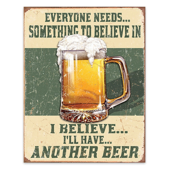 Believe In Beer Tin Sign