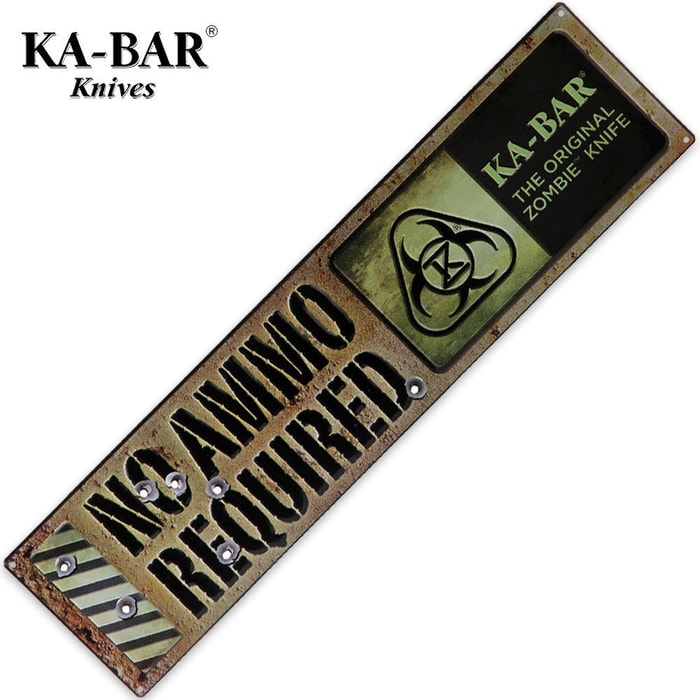 KA-BAR Original Zombie No Ammo Required Metal Sign