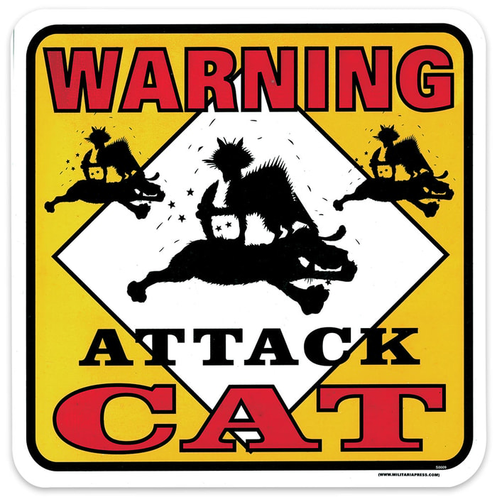Warning Attack Cat Sign