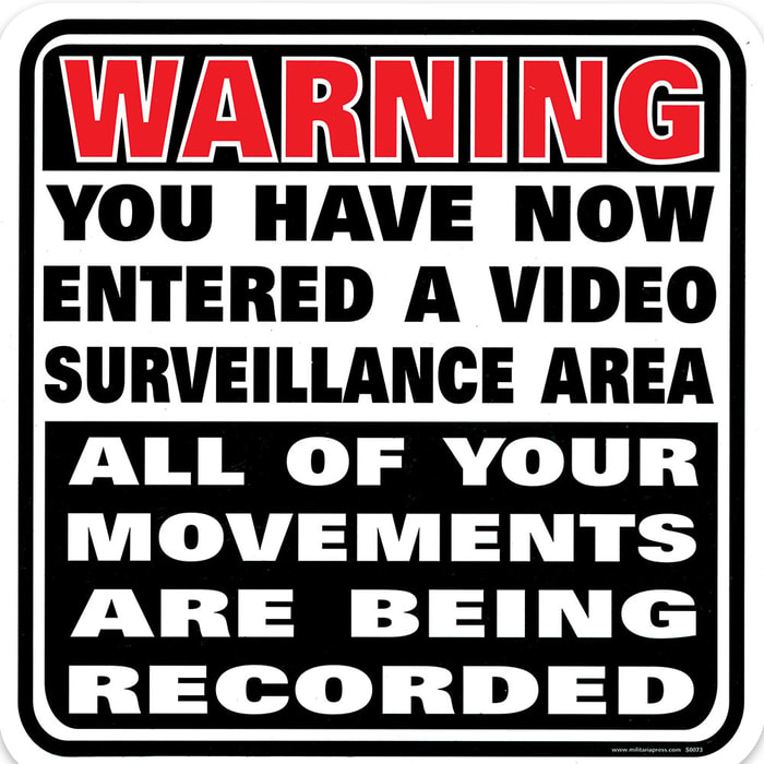 Warning You Have Entered A Video Sign