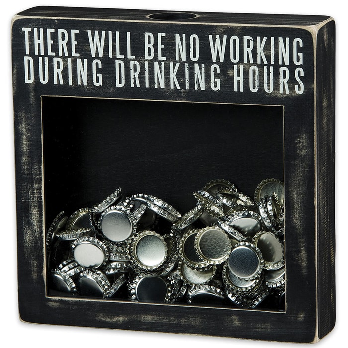 No Working During Drinking Hours 10” x 10” Shadow Box / Bottle Cap and Cork Holder