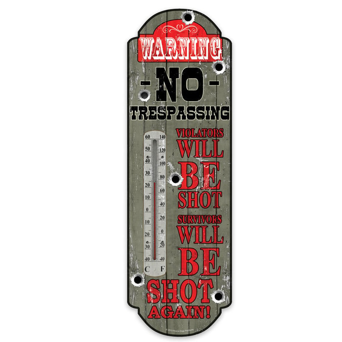 No Trespassing Tin Thermometer