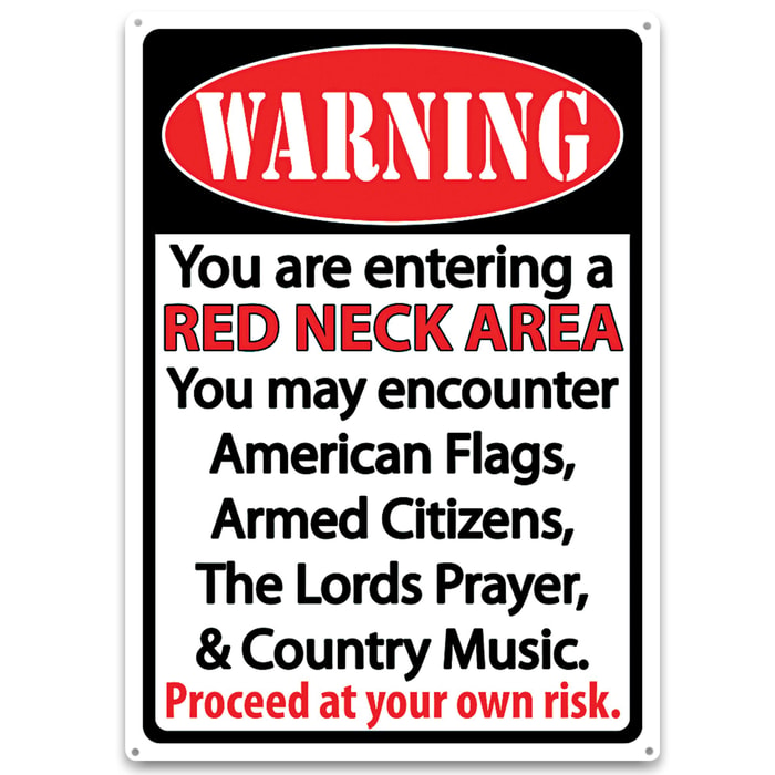 Warning Redneck Area Tin Sign - Embossed Features, Weatherproof Finish, Rolled Edges, Pre-Punched Mounting Holes