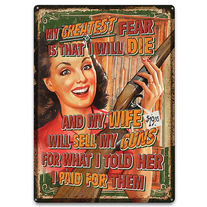 Wife Will Sell Guns Tin Sign - Embossed Features, Weatherproof Finish, Rolled Edges, Pre-Punched Mounting Holes