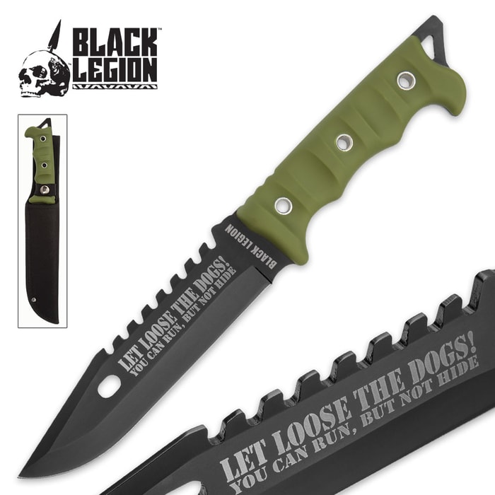 Black Legion "Let Loose the Dogs!" Fixed Blade Knife with Nylon Sheath - OD Green Handle