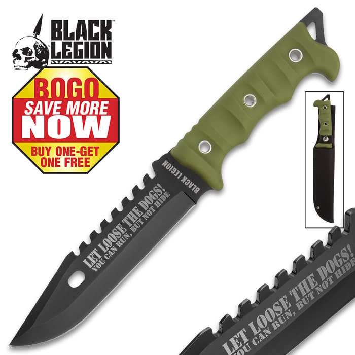 Black Legion "Let Loose the Dogs!" Fixed Blade Knife with Nylon Sheath - OD Green Handle - BOGO