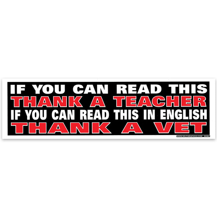 If You Can Read This Bumper Sticker