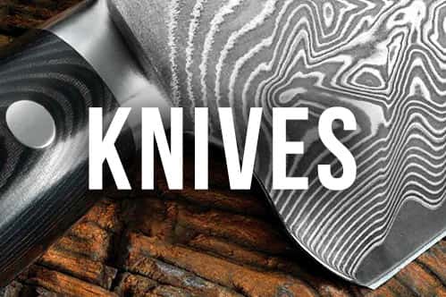 Knives