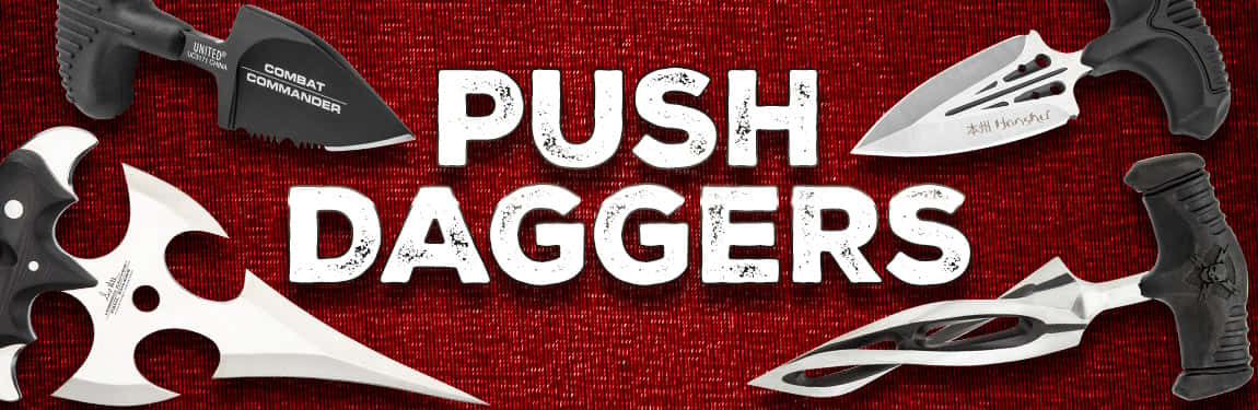 What is a Push Dagger?
