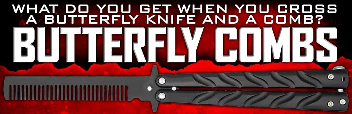 What Do You Get When You Cross A Butterfly Knife And A Comb?