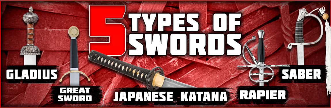 Five Types Of Swords