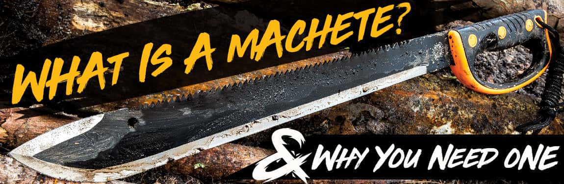 What’s A Machete?