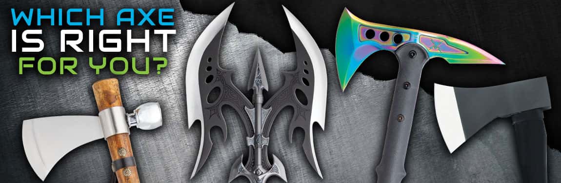 Which Axe is Right for You?