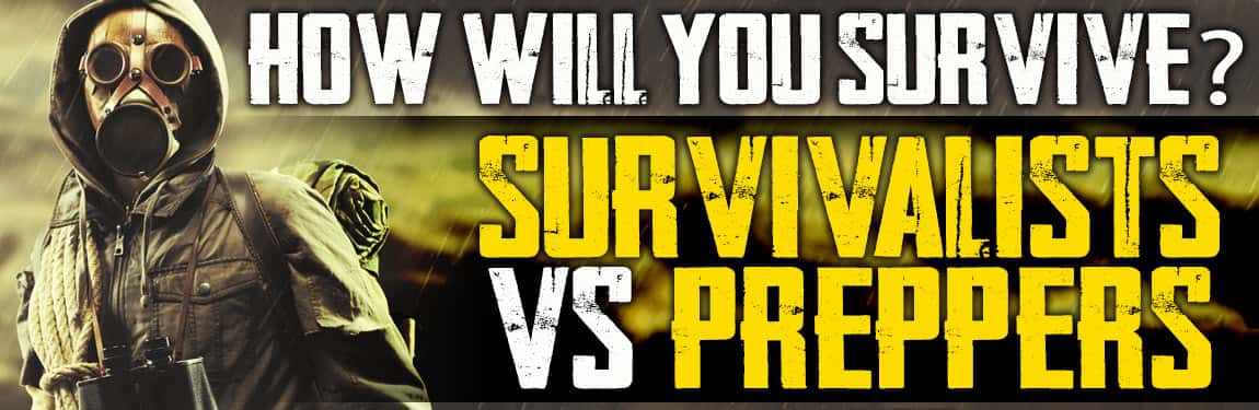 Preppers vs Survivalists