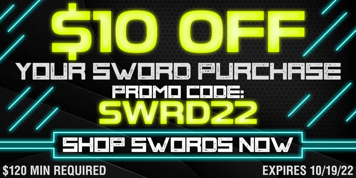 $10 Off $120 Min - Swords