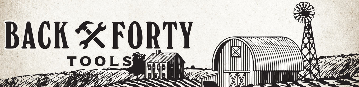 Back Forty Tools