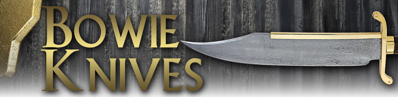 Bowie Knives